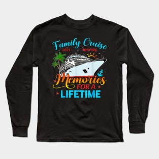 Family Cruise 2024 Making Memories For A Lifetime Beach Long Sleeve T-Shirt